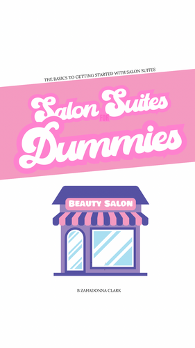 Salon Suites for Dummies